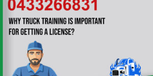 Why Truck Training is Important for Getting a License?